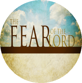 What Is The Fear Of The Lord?